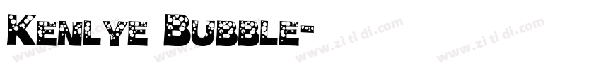 Kenlye Bubble字体转换